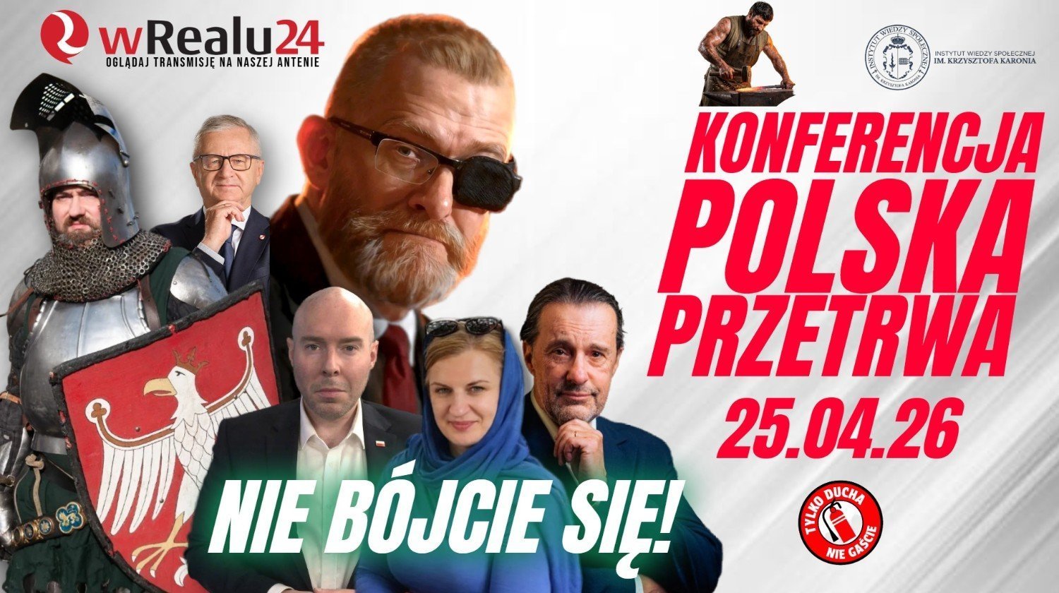 Polska Przetrwa Grzegorz Braun